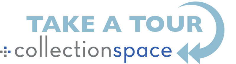 CollectionSpace Tour Take a Tour Button: CollectionSpace