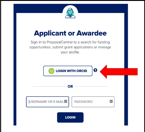 Figure 1: An example of how researchers can sign into ProposalCentral using their ORCID iD